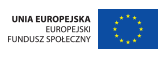 Unia Europejska Europejski Fundusz Społeczny